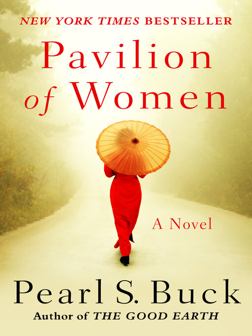Title details for Pavilion of Women by Pearl S. Buck - Wait list